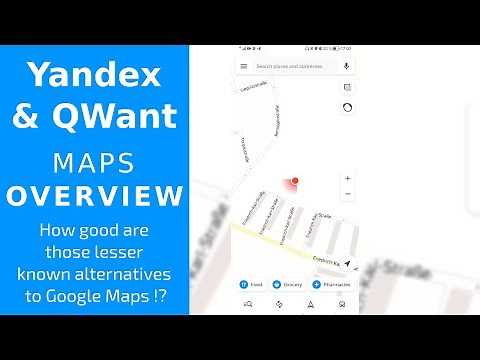 Yandex & Qwant Maps - Overview