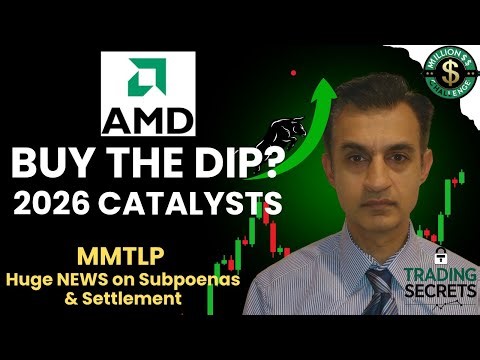 AMD Earnings Beat plus 2026 Catalysts. Buy or Sell? MMTLP Huge NEWS on Subpoenas & Settlement
