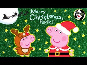 READ ALOUD: Merry Christmas, Peppa! [Peppa Pig Series]