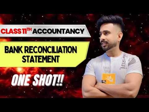 📘 Class 11 Accountancy | Bank Reconciliation Statement (BRS) | Full Explanation