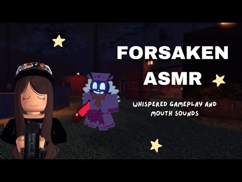 ⭐ Forsaken ASMR | Whispered Gameplay ASMR + Mouth Sounds, Tapping (Part 4)