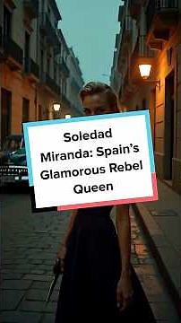 Soledad Miranda: Spain’s Glamorous Rebel Queen
