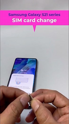 13. How to change “SIM card” in a Samsung Galaxy S21/S21+/S21-fe/S21ultra.#samsunggalaxy #smartphone