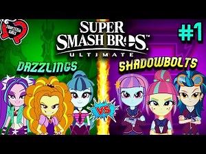 💥DAZZLINGS Vs SHADOWBOLTS💥: Super Smash Bros. Ultimate (1/2)
