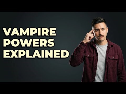 How Do Vampires Use Their Supernatural Abilities?