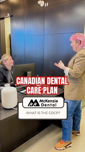 The CDCP (Canadian Dental Care Plan) eases accessibility of dental care to all Canadians. #yyc #cdcp