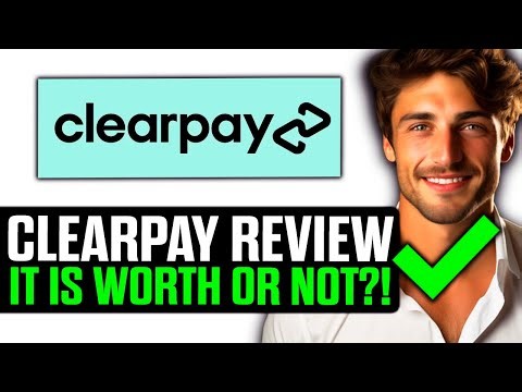 Clearpay Review (2025): It is Worth or Not?