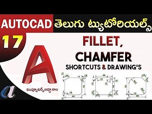 AutoCAD Telugu Tutorials || #17 || Fillet & Chamfer||computersadda.com