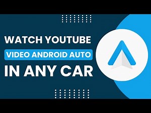 Watch YouTube Videos on Android Auto in any Car CarStream