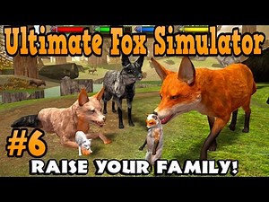 Ultimate Fox Simulator- Part 6- By Gluten Free Games -RAISE YOUR FAMILY- Simulation - IOS/Android