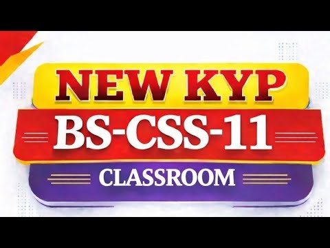 NEW KYP COURSE BS-CSS 11 SESSION CLASS ROOM CLICKER FULL VIDEO #education