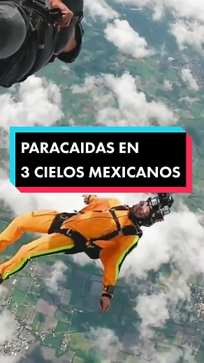 Aventura de Paracaídas en 3 Cielos de México