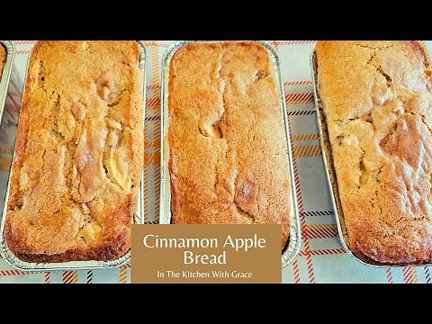 How To Make Cinnamon Apple Bread - The Best Fall Baking Recipe | Easy Cinnamon Apple Bread
