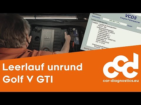 Unrunder Leerlauf beim Golf V GTI