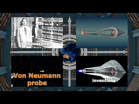 Von Neumann Probe | [Impossible Inventions]