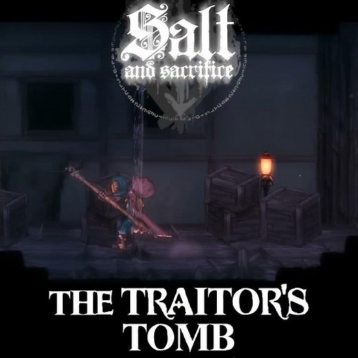 Salt And Sacrifice [Switch/PS4/PS5/PC] The Traitor's Tomb Update Teaser