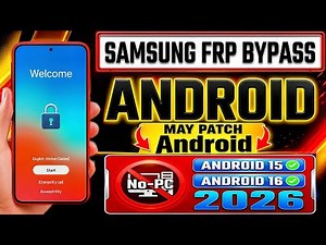 Samsung FRP Bypass Android 15/16 2026 🔥 New Method | No PC Needed | 100% Working