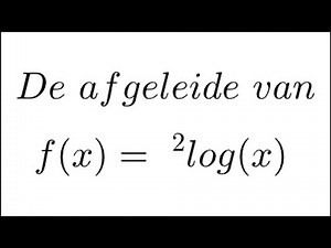 De afgeleide van logaritmische functies (vwo A/B)
