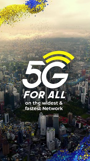 Connecting Malaysians to Malaysia's Widest, Fastest 4G and 5G Network