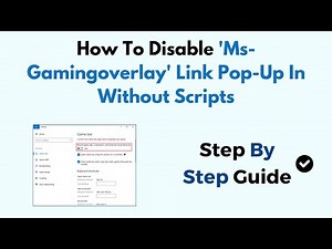 How To Disable 'Ms-Gamingoverlay' Link Pop-Up In Without Scripts