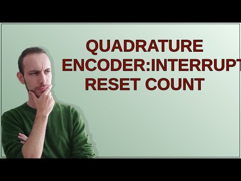 Arduino: Quadrature Encoder:Interrupts: Reset Count