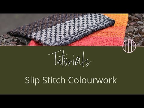 Learn to Knit Slip Stitch Colourwork | Knitting Tutorials by Carol Feller