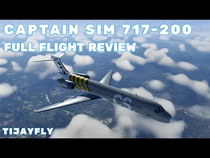 MSFS CaptainSim 717-200 Review - Airbus In Disguise?