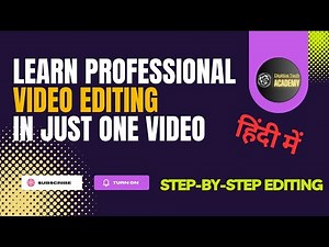 Learn Video Editing in Just One Video Step by Step Editing Tutorial for Beginners with Example