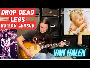 How To Play Drop Dead Legs By Van Halen - Van Halen Drop Dead Legs Guitar Lesson