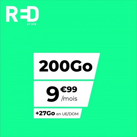 RED by SFR - Forfait Mobile sans engagement 200Goà 9,99euros par mois