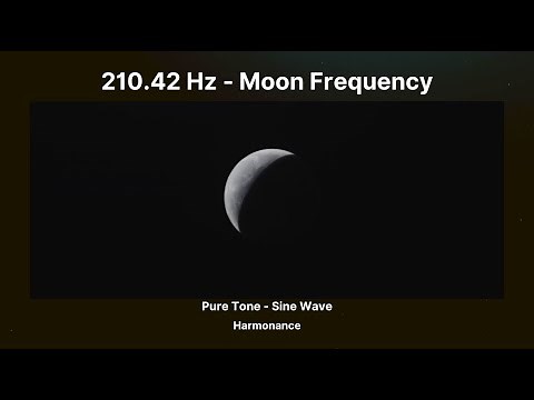 210.42 Hz Moon Frequency | Pure Tone | Journey to Emotional Stability & Creative Awakening