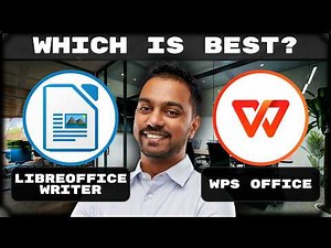 LibreOffice Writer vs WPS Office | Which is the Best Doc Management Tool? 2026