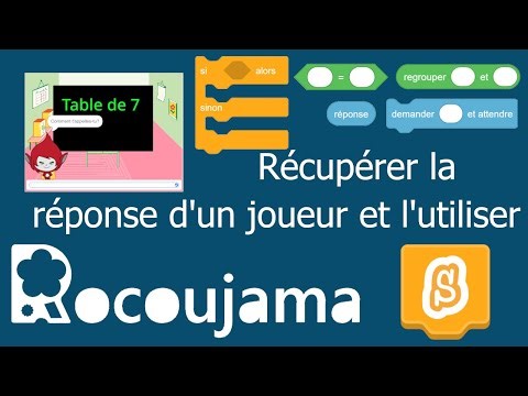 Tuto Scratch 3: Récupérer la réponse d'un joueur et l'utiliser