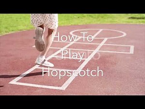 How To Play Hopscotch