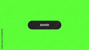 4K motion graphics animation of save change button on chroma key green screen background.
