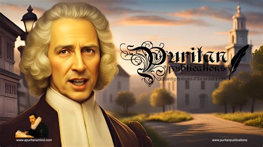 Jonathan Edwards Introduces Puritan Publications