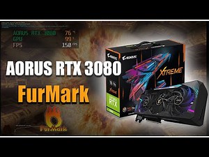 🔥 AORUS RTX 3080 FurMark Stress Test – Max Temp, FPS, 4K Benchmark & Performance Results