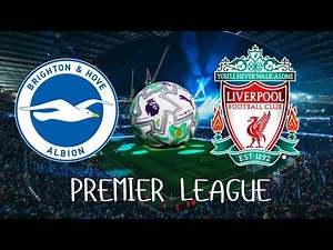 Brighton vs Liverpool ⚽🔥 | Full Match Highlights & Goals | Premier league