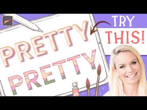 5 Easy Ways to Make Text Look Beautiful in Procreate
