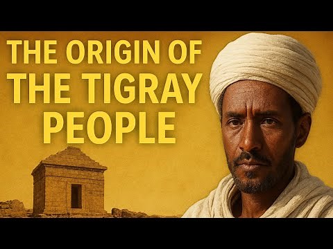 The Origin of the Tigray People | The True Beginning of Ethiopia’s Highland Civilization