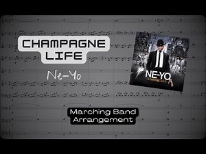 Champagne Life | Marching Band Arrangement (Score)