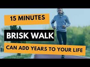 15-Min Fast Walk to Add Years to Your Life — Powerful Health Benefits