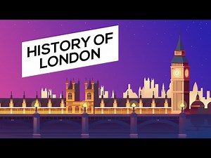 London - History and Facts
