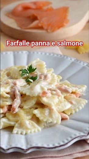 FARFALLE PANNA E SALMONE • un primo piatto semplice, veloce da preparare e super gustoso😋 #short