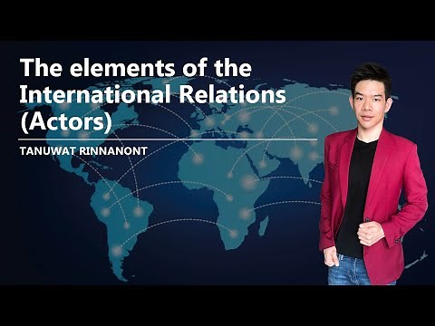 INTERNATIONAL RELATIONS ACTORS