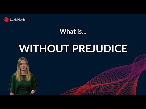 Without Prejudice - Legal Definition