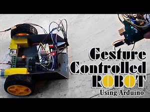 Gesture Controlled Robot Using Arduino