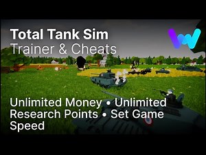 Total Tank Simulator Trainer +3 Cheats (Unlimited Money, Research Points, & Set Game Speed)