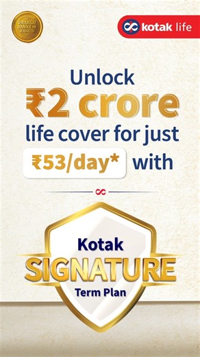 815K views · 2K reactions | Ensure your family's financial security with the Kotak Signature Term Plan — a plan that offers high life cover at an affordable price. Ek plan ki security, ensure kare aapki legacy. #kotaklife #lifeinsurance #termplan #financialplanning | Kotak Life | Facebook