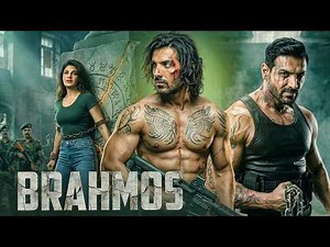 BRAHMOS Full Action & Army Movie | John Abraham | Jacqueline Fernandez | Latest Bollywood Movie 2026